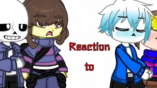 °•° Реакция Санса и Фриск на Франс Reaction Sans and Frisk to Frans  Gacha Nox °•° [upl. by Anavrin310]