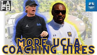 More New UCLA Football Coaches Plus New Aggressive UCLA Bruins Recruiting Strategy [upl. by Misti]