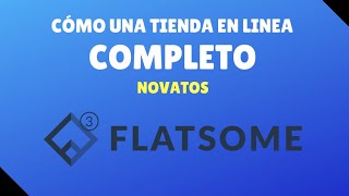 Cómo Hacer una Tienda Online  Tutorial Flatsome  2024 [upl. by Mateo]