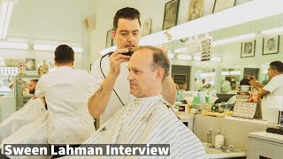 Barber Career Advise From Sween Lahman  The Barber Chair Interviews Episode 9 [upl. by Lseil]