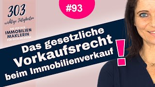 Das gesetzliche Vorkaufsrecht der Gemeinde bei jedem Immobilienverkauf 93 [upl. by Anaele845]