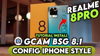 CARA INSTALL GCAM CONFIG TERBARU REALME 8 PRO  DOWNLOAD GCAM REALME 8 PRO [upl. by Bernette]