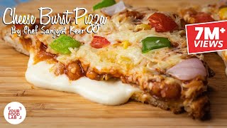 Cheese Burst Pizza Recipe  Chef Sanjyot Keer [upl. by Chow]