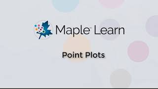 Maple Learn Point Plots [upl. by Yenhpad856]