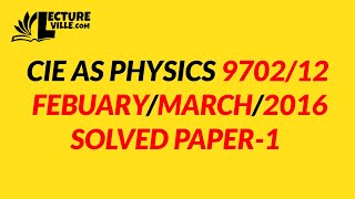 CIE AS amp A Physics 970212FM16  MCQs Past Paper Solution [upl. by Eisdnil]