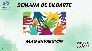 💚Semana de Bilbarte 💚 [upl. by Mcclelland]