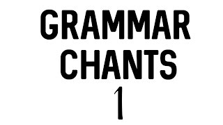 Grammar Chants Unit 1wmv [upl. by Anerual]