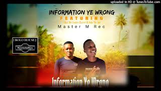 Information Ye Wrong  Tman The Cooker x Master M x Duka The Juu [upl. by Ahsinehs]