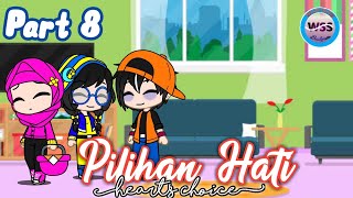 Boboiboy Gacha Club  Pilihan Hati  Part 8  Sub Malay amp Eng [upl. by Raila]