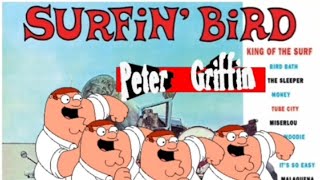 Surfin Bird  The Trashmen Peter Griffin AI Cover [upl. by Adyan]