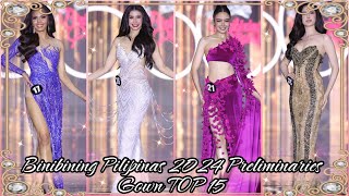 Binibining Pilipinas 2024 Preliminaries Gown TOP 15 [upl. by Nileve]