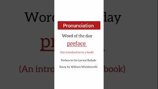 How to pronounce preface  Preface to the Lyrical Ballads  Preface Pronunciation [upl. by Suivatram]