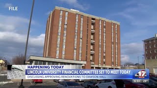 Lincoln University Board of Curators set to discuss renovation budget for Dawson Hall [upl. by Enaid323]