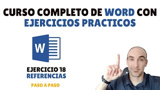 Curso de Word COMPLETO con EJERCICIOS PRACTICOS  Referencias [upl. by Tteltrab774]