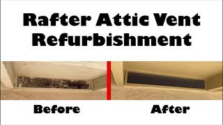 Rafter Attic Vent Refurbishment  DIY [upl. by Parik]