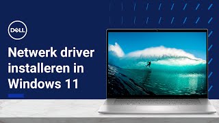 Netwerk driver installeren in Windows 11 [upl. by Leotie1]