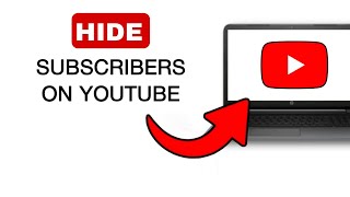 How To Hide Subscribers On YouTube  2024 Quick And Easy [upl. by Blaine]