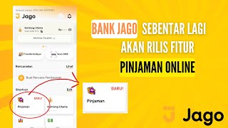 PINJAMAN BANK JAGO AKAN SEGERA LAUNCHING INI YANG PERLU DIPERSIAPKAN [upl. by Ssalguod]