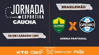 Cuiabá x Grêmio  Brasileirão  Jornada Digital  10082024 [upl. by Jos33]