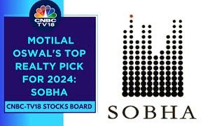 Sobha To Outperform In Terms Of Growth After Underperforming Peers Motilal Oswal  CNBC TV18 [upl. by Nnyllaf]