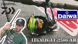 MOULINET Daiwa legalis lt 2500 xh  bon moulinet ou mauvais moulinet [upl. by Symer14]