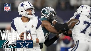 Philadelphia Eagles vs Dallas Cowboys  2023 Week 14 Game Highlights [upl. by Lilybelle855]