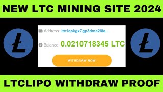 LTC Lipo Mining site Live Withdraw Proof 100 Paying site [upl. by Luahs]