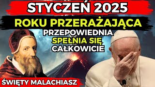 Mroczne proroctwo na rok 2025 Proroctwo Malachiasza dla ludzkości i Papieża Franciszka [upl. by Otanod477]