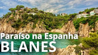 Conheça BLANES na Espanha  um verdadeiro PARAÍSO [upl. by Drofnas]