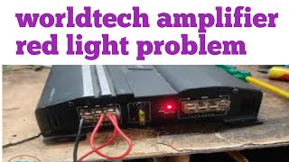 worldtech amplifier red light problem sksaddamelectranic [upl. by Tsirhc]