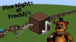 Minecraft Five Nights at Freddys Theme with Note Blocks [upl. by Gerson]