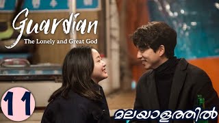 GOBLIN  Part 11  Malayalam Explanation  MyDrama Center [upl. by Mutz]