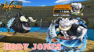 HODY JONES GAMEPLAY  ONE PIECE  OPBR  ONE PIECE BOUNTY RUSH [upl. by Valeda625]