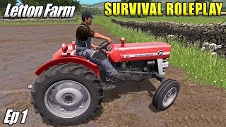 NEW GAME MODE  Survival Roleplay Farming Simulator 17  Letton Farm  Ep 1 [upl. by Jessika]