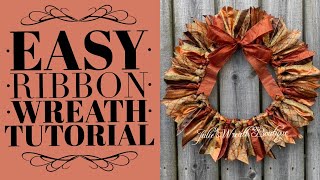 Ribbon Wreath Tutorial  How to Make A Bow  Wreath for Beginners  Fall Wreath Tutorial  DIY [upl. by Natek920]