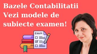 Bazele Contabilitatii  modele subiecte examen ASE anul 1 bazelecontabilitatii [upl. by Nebe515]