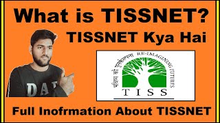 What is TISSNET  TISSNET Full Form TISSNET Kya Hai TISSNET Explained in Hindi [upl. by Odlaner]