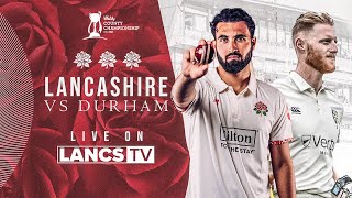 🔴 LIVE Lancashire vs Durham  DAY TWO  Vitality County Championship [upl. by Holloway137]