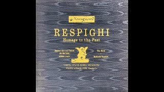 Respighi Ancient Airs and Dances Suite No 3 Litschauer [upl. by Reffinej]