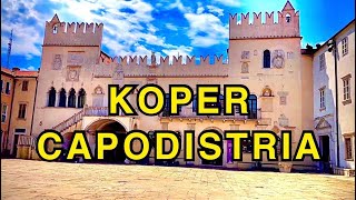 KOPER Slovenia 🇸🇮 [upl. by Cimbura]