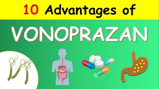 10 Advantages of Vonoprazan 20 mg for GERD and Hpylori treatment [upl. by Arthur]