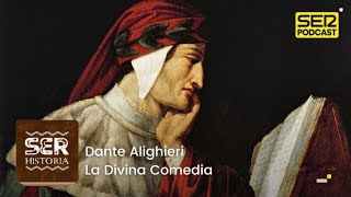 SER Historia  Dante Alighieri y La Divina Comedia [upl. by Cathe243]