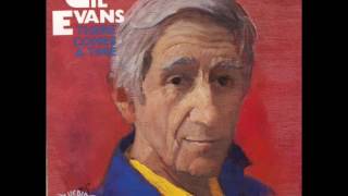 Gil Evans Orchestra — quotThere Comes A Timequot Full Album 1975  bernies bootlegs [upl. by Nelleoj559]