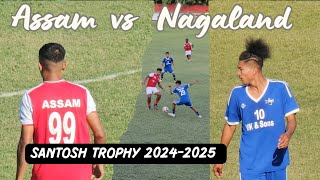 Assam vs Nagaland  78th National football Championship for Hero Santosh trophy 20242025 [upl. by Andersen52]