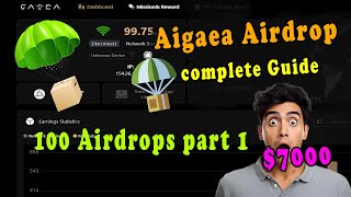 Gaea Airdrop Simple Guide  100 Airdrops 1100  Part 1 of 100 Airdrops [upl. by Latimore747]