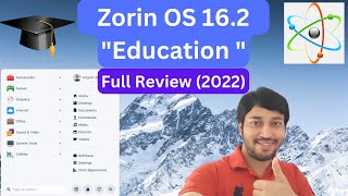 ZORIN OS 162 quot Education quot  Full Review  Installation  Preloaded Apps  Customization [upl. by Sanoj566]