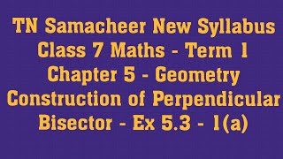 TN Samacheer Class 7 Maths New Syllabus  Term 1  Chapter 5 Geometry  Ex 53  QNo 1 a [upl. by Roselba292]