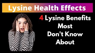 Lysine Benefits You Should Know About [upl. by Innoc]