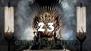 The Reach Is Massive  Game Of Thrones CK2 Multiplayer Gameplay 23 [upl. by Killy4]