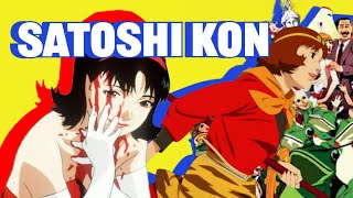 The Revolutionary Works of Satoshi Kon [upl. by Arob754]